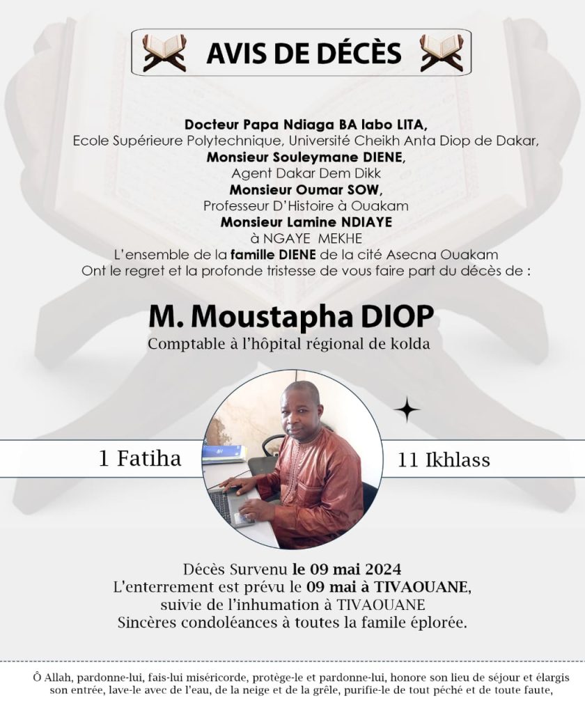 Nécrologie: Rappel à Dieu de Monsieur Moustapha Diop comptable à l’hôpital régionale de Kolda